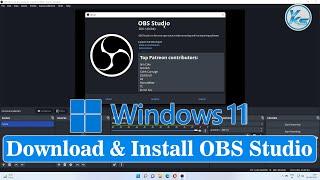  How To Download And Install OBS Studio 28.0 On Windows 11