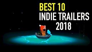 Top 10 Best Indie Game Trailers 2018 - Get Indie Gaming