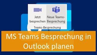 MS Teams Besprechungen in Outlook planen