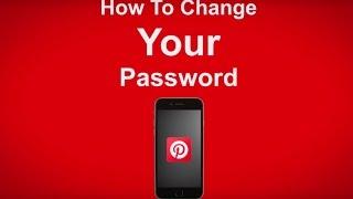 How To Change Your Password On Pinterest