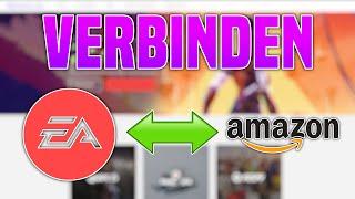 EA mit AMAZON PRIME verbinden | 2024 (schnell & einfach)