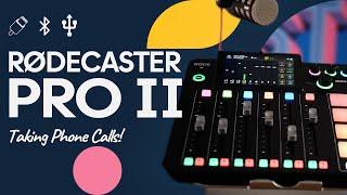 Taking Callers Using The Rodecaster Pro II | Rodecaster Pro 2 Review