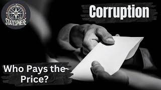 The Cost of Corruption in Pakistan: Who Pays the Price?