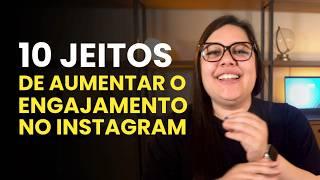 10 dicas de como aumentar o engajamento no seu Instagram em 2024