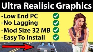 How To Install Ultra Realistic Graphics Mod in GTA 5 - For low end PC