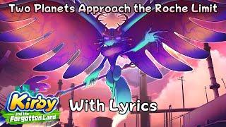 Two Planets Approach the Roche Limit WITH LYRICS - Kirby and the Forgotten Land Cover