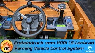 Ersteindruck des neuen LS-Lenkrads und Seitenkonsole! | HORI Farming Vehicle Control System