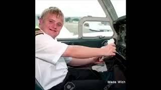 Down Syndrome Pilot Crashes Plane Meme