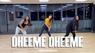 DHEEME DHEEME Dance Video | Tony Kakkar | Choreography | Best Bollywood 2019 | Leeds UK