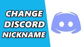 How to Change Nickname on Discord! (NEW)