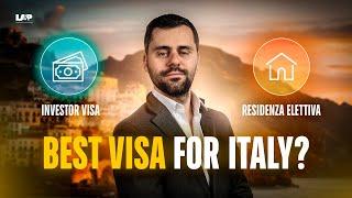 Italy Living: Investor Visa or Elective Residence?