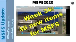 Flight Simulator 2020 - MSFS Update - What's new in the marketplace - week 34 ️️