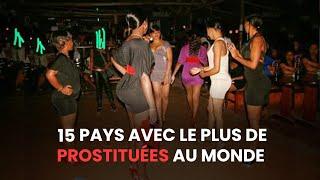 15 Pays Avec Le Plus De Prostituées Au Monde