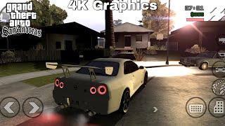  GTA San Andreas 4K Graphics Mod Android | GTA SA ANDROID 4K GRAPHICS Modpack