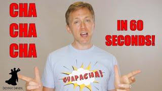 Learn the Cha Cha Cha - in 60 seconds!!