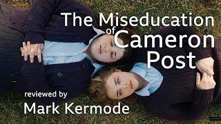 Mark Kermode reviews The Miseducation of Cameron Post