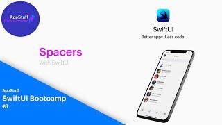 How To Use Spacers With SwiftUI || SwiftUI Bootcamp #8