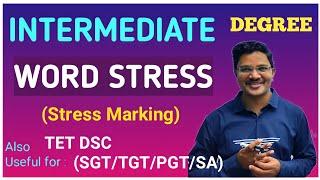 WORD STRESS _PART 1  || Useful for INTERMEDIATE, Degree and  DSC SGT TGT PGT SA English.