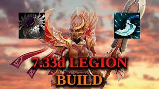 7.33d Legion Commander Build