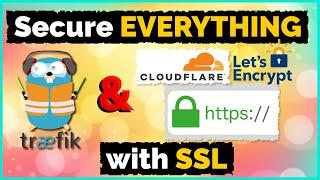 SSL Certificates Made EASY With Traefik Proxy, Clouflare, and Let's Encrypt - Tutorial