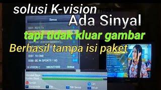 cara mengatasi k-vision tidak ada gambar