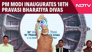 Pravasi Bharatiya Divas | PM Modi Inaugurates 18th Pravasi Bharatiya Divas