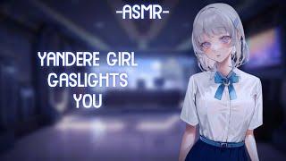 [ASMR] [ROLEPLAY] yandere girl gaslights you (binaural/F4A)