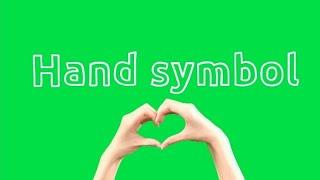 Hand symbol green screen effects