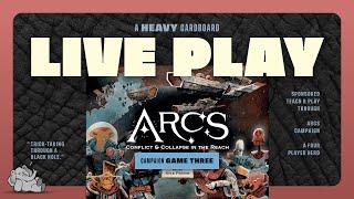 Arcs: The Blighted Reach Campaign - Game 3 - 4p Teaching & Play-through by Heavy Cardboard