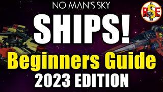 Ships! A Beginners Guide for 2023
