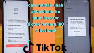 cara mudah ubah akun bisnis ke akun kreator tiktok terbaru 100 % berhasil