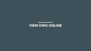 How to open and view DWG files in a browser | GroupDocs.Viewer App Tutorial