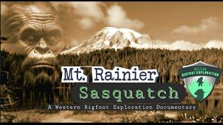 *NEW 2025 Bigfoot Documentary* Mt. RAINIER SASQUATCH -  Sightings, BEST Audio,  & Footprints