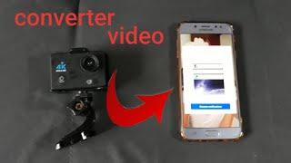 como converter video da câmera 4k para celular ,confira