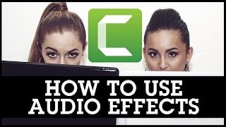 Camtasia 9 Tutorials: How To Use Audio Effects / How To Edit Your Audio