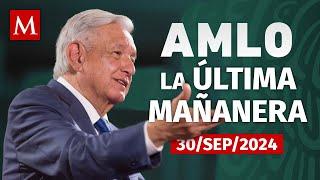 ¡Adiós AMLO! Conferencia matutina de AMLO, 30 de septiembre de 2024