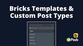 Bricks Builder Dynamic Data - Custom Post Types & Bricks Templates