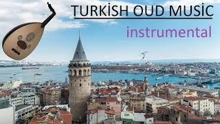 Turkish instrumental Music / Oud ( the Best )