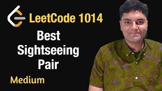 Best Sightseeing Pair - Leetcode 1014 - Python