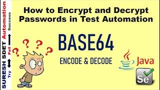 How to Encrypt & Decrypt Password/Credentials in Selenium Automation with Java approach