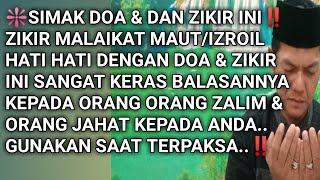 Amalan Membinasakan Orang Zalim | Hati Hati Doa & Zikir Ini Sangat Keras & Dahsyat Balasannya ‼️