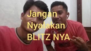 Lagi Viral,,!!! JANGAN KO KASI NYALA BLITZ NYA