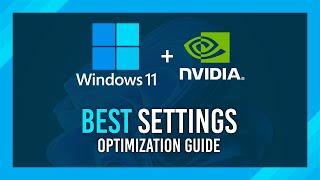 Ultimate Windows 11 Nvidia Optimization Guide | BEST Performance