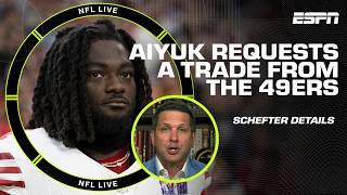 A DISAGREEMENT ON HIS VALUE! - Adam Schefter on Aiyuk requesting a trade from the 49ers | NFL Live