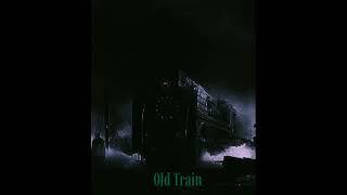 Old Train - UROFFICIAL