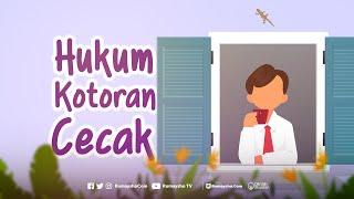 Motion Graphic : Hukum Kotoran Cicak - Rumaysho TV