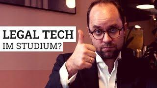 Legal Tech | Darum solltest du die Entwicklung im Auge behalten!