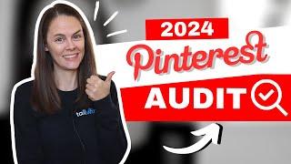 3 Pinterest Audits to Help You Improve Your Pinterest Strategy for 2024