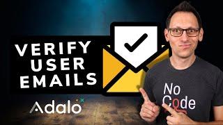 How to VERIFY User EMAILS in Adalo - Easy Using Integromat & Custom Actions - Best Tutorial 