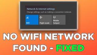 [FIXED] No WiFi Networks Found Windows 10